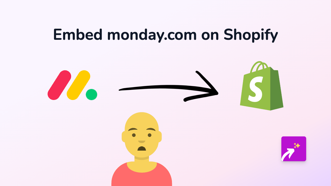How to Embed Monday.com on Shopify: A Quick Guide using EmbedAny
