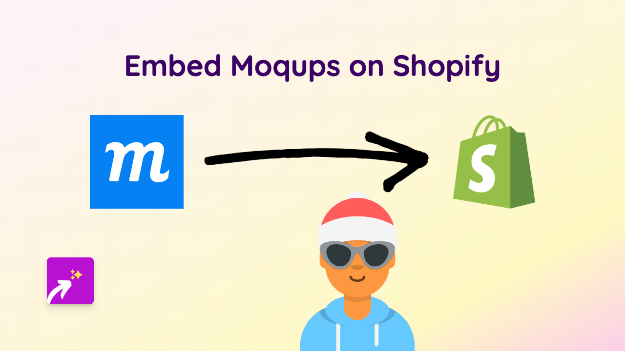 How to Embed Moqups on Shopify | Easy No-Code Guide