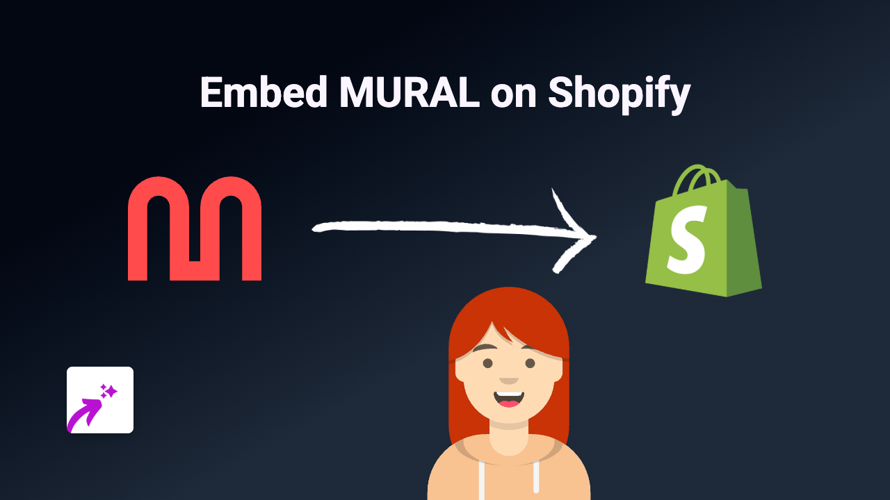 How to Embed MURAL on Your Shopify Store Using EmbedAny