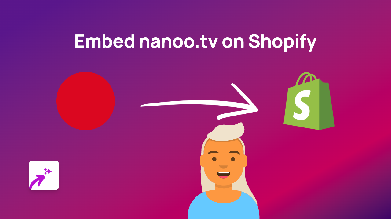 How to Embed Nanoo.tv Videos on Your Shopify Store Using EmbedAny