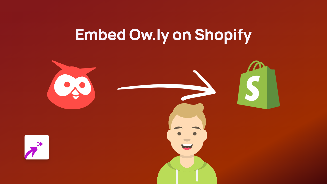 How to Embed Ow.ly Content on Your Shopify Store Using EmbedAny