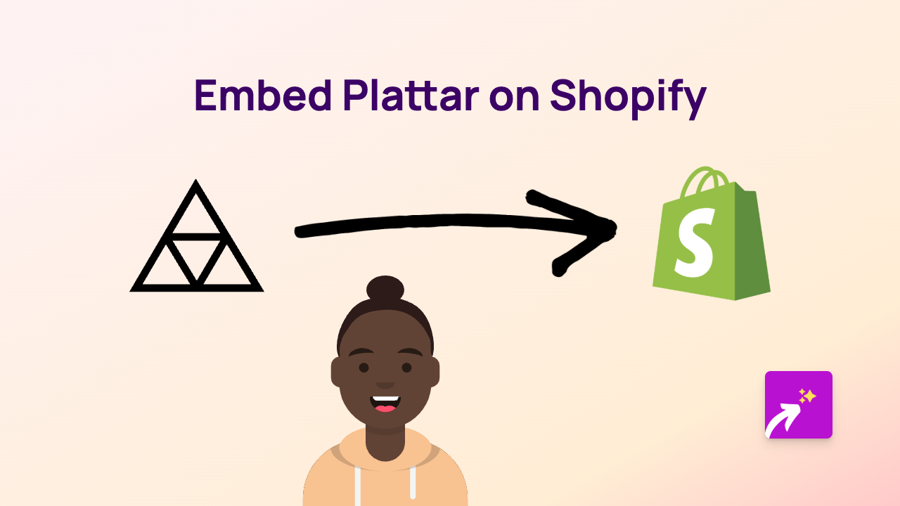 How to Embed Plattar in Your Shopify Store: A Complete Guide
