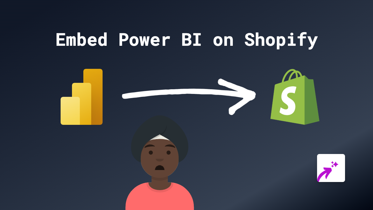How to Embed Power BI Dashboards on Shopify Using EmbedAny