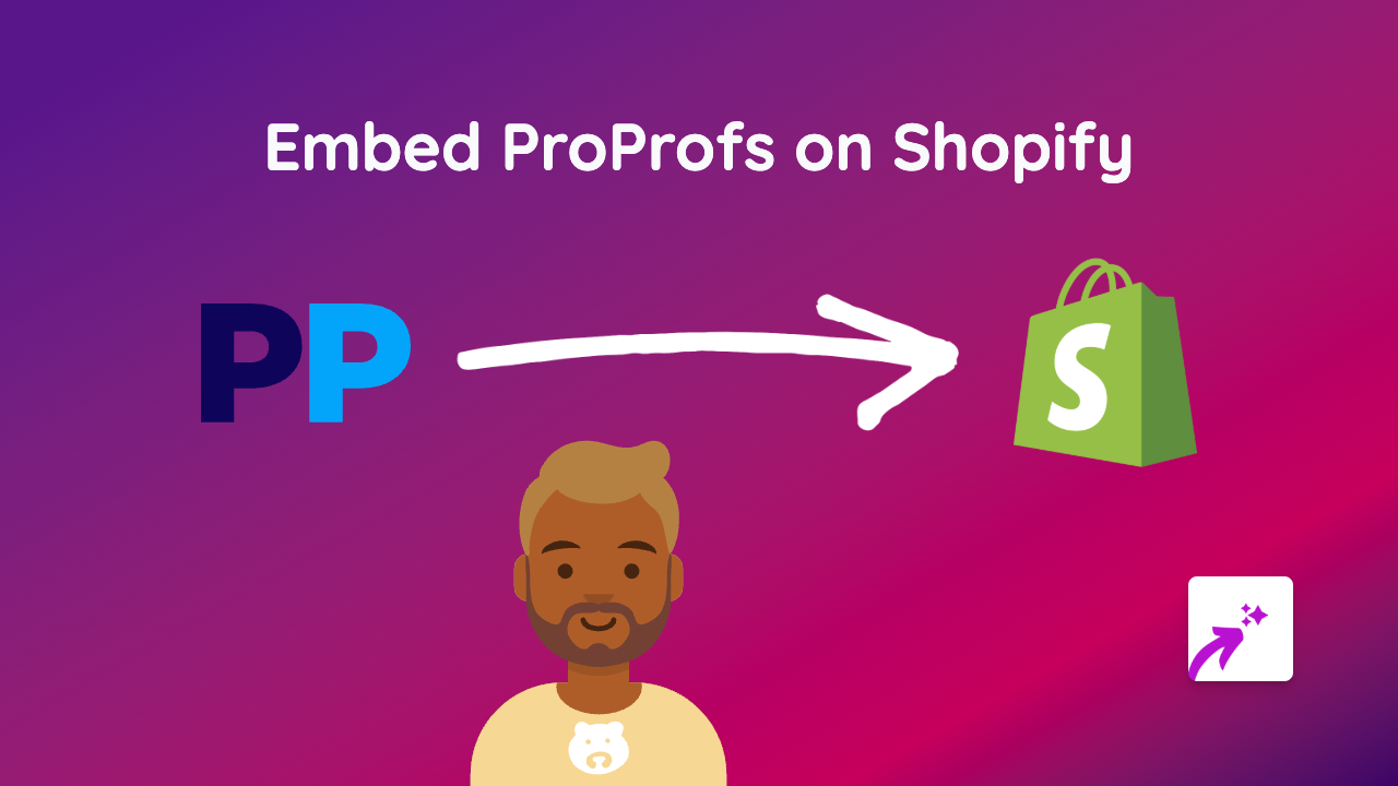 How to Embed ProProfs on Shopify: The Ultimate Guide 2025
