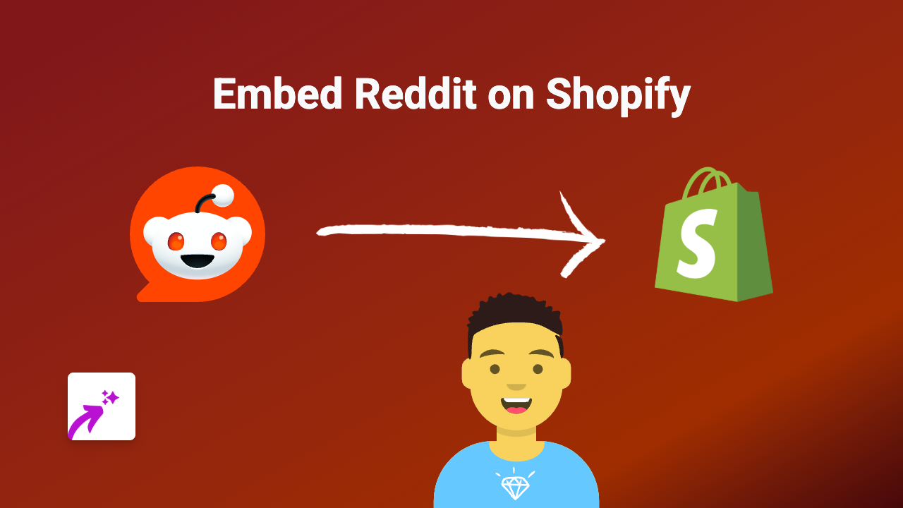 How to Embed Reddit Posts on Your Shopify Store in 2025 (Quick Guide)