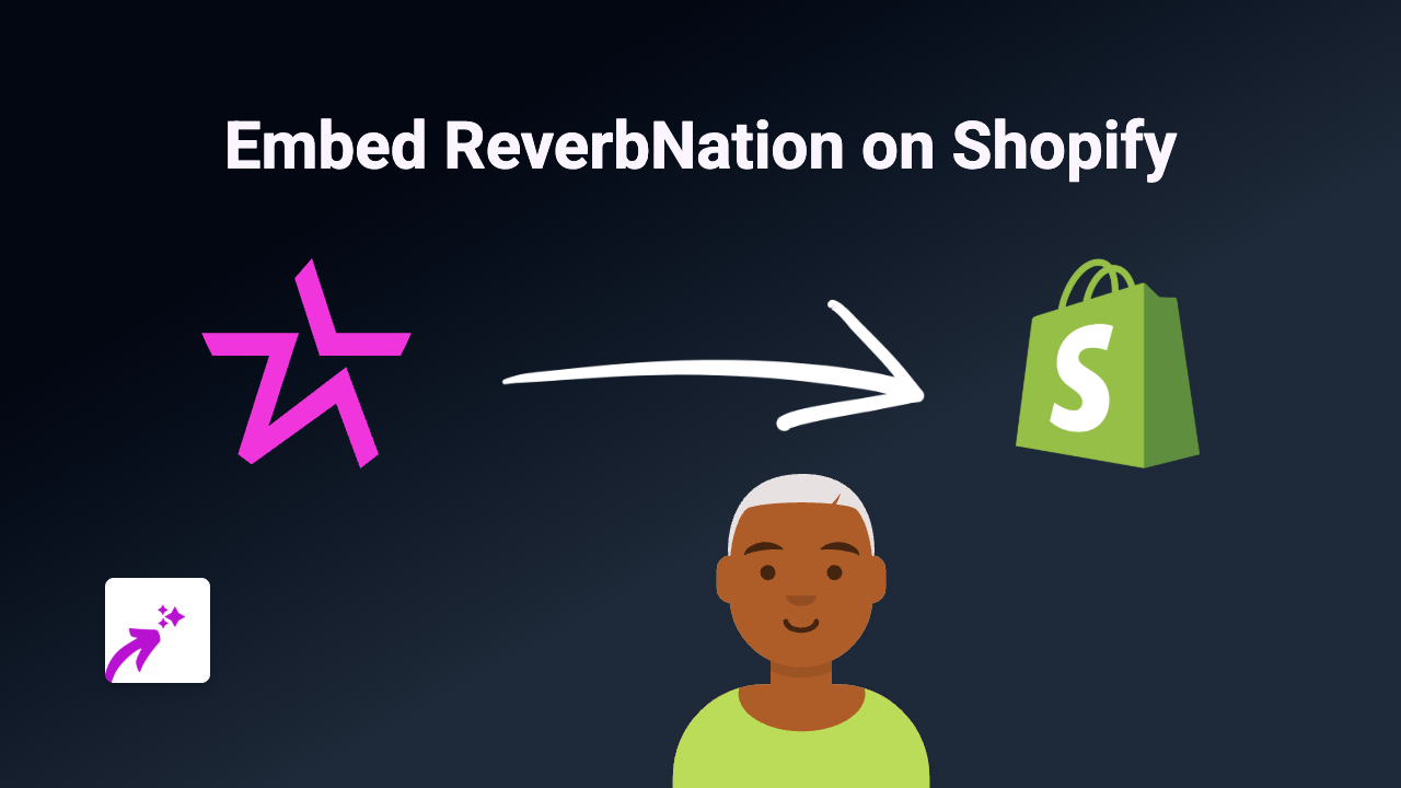 How to Embed ReverbNation on Shopify Stores with EmbedAny