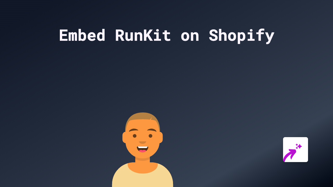 How to Embed RunKit Code on Shopify in 2025 | Complete Guide