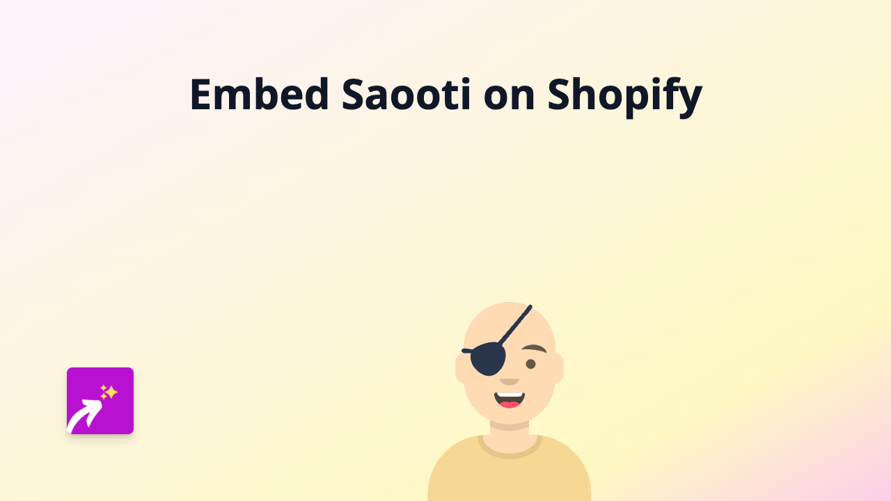 How to Embed Saooti Player on Your Shopify Store with EmbedAny
