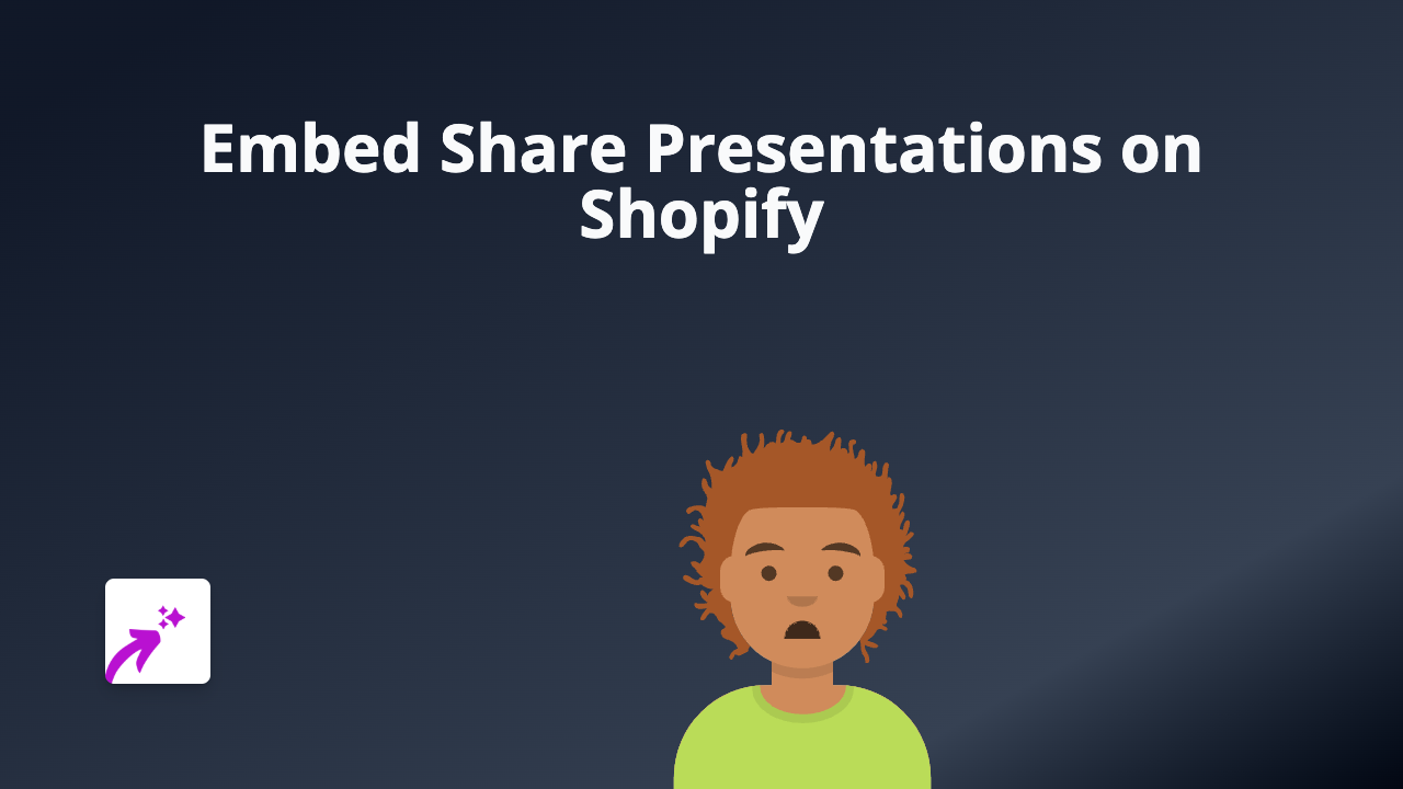 How to Embed Share Presentations on Shopify - The Simple Way