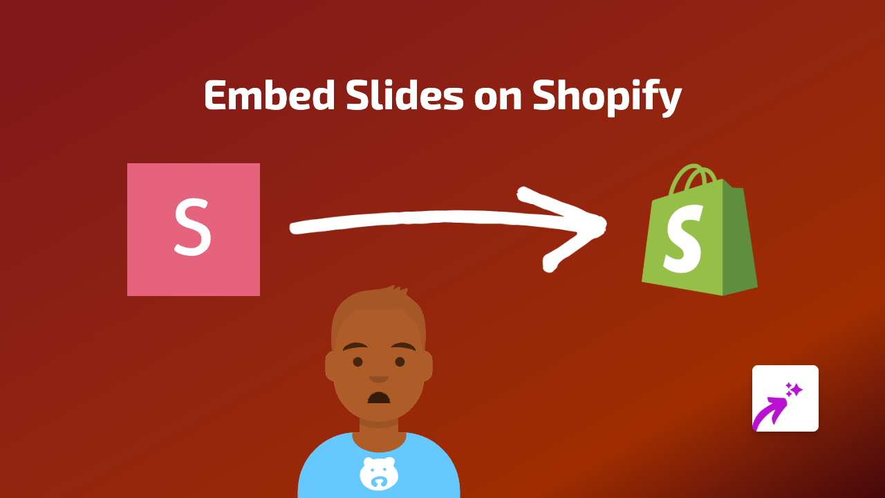 How to Embed Slides Presentations on Your Shopify Store with EmbedAny
