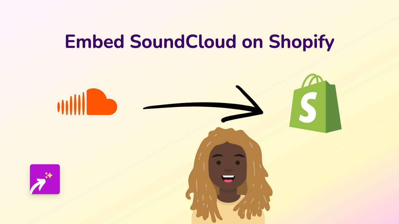 How to Embed SoundCloud Tracks on Your Shopify Store with EmbedAny