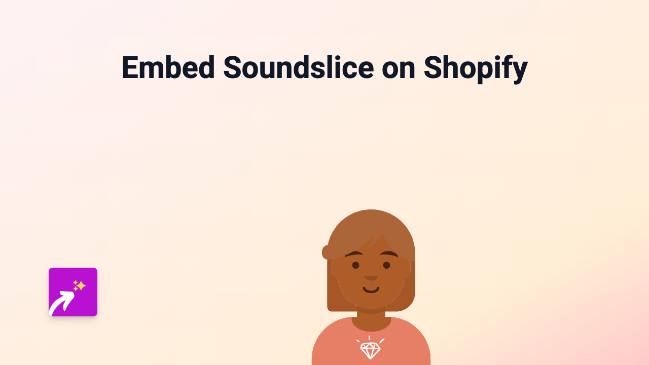 How to Embed Soundslice on Your Shopify Store with EmbedAny