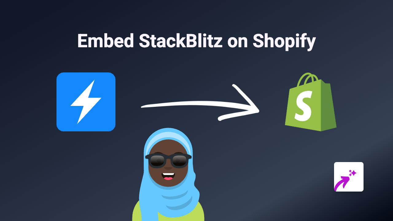 How to Embed StackBlitz in Your Shopify Store: Easy, No-Code Method with EmbedAny