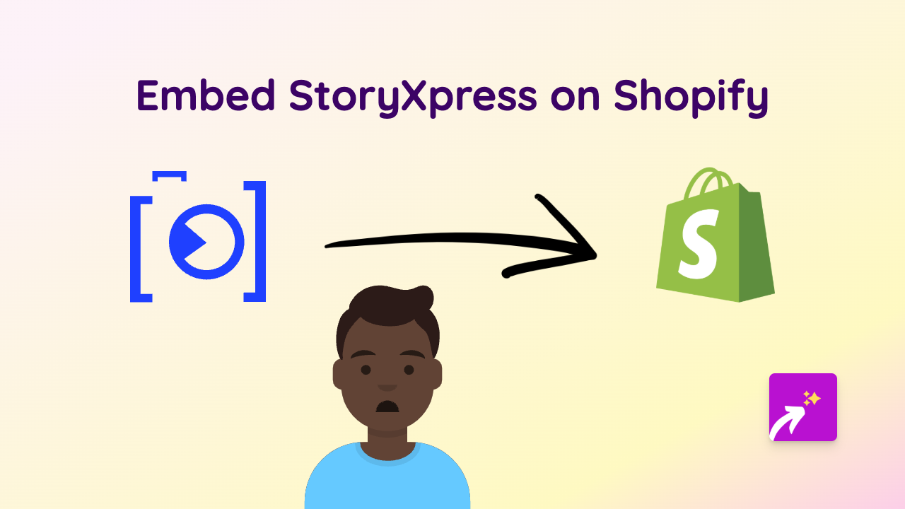 How to Embed StoryXpress Videos on Shopify Using EmbedAny