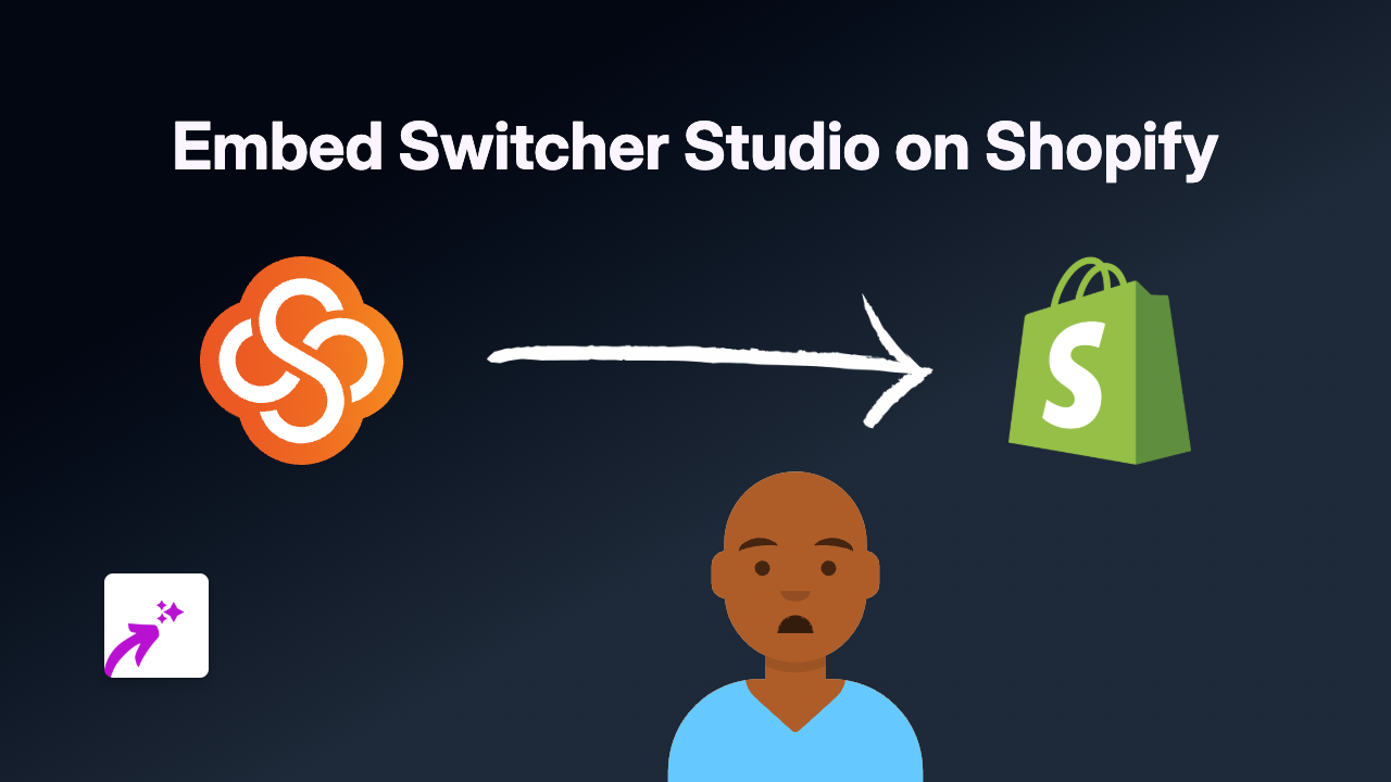 How to Embed Switcher Studio Content on Shopify: A Simple Guide