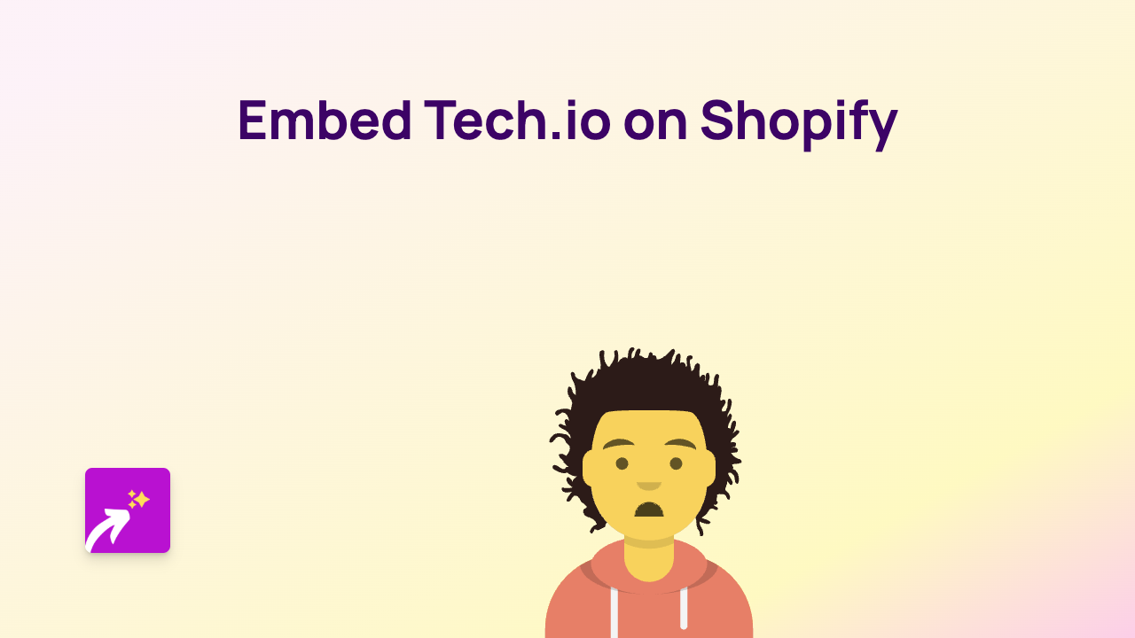 How to Embed Tech.io on Shopify: A Simple Guide Using EmbedAny
