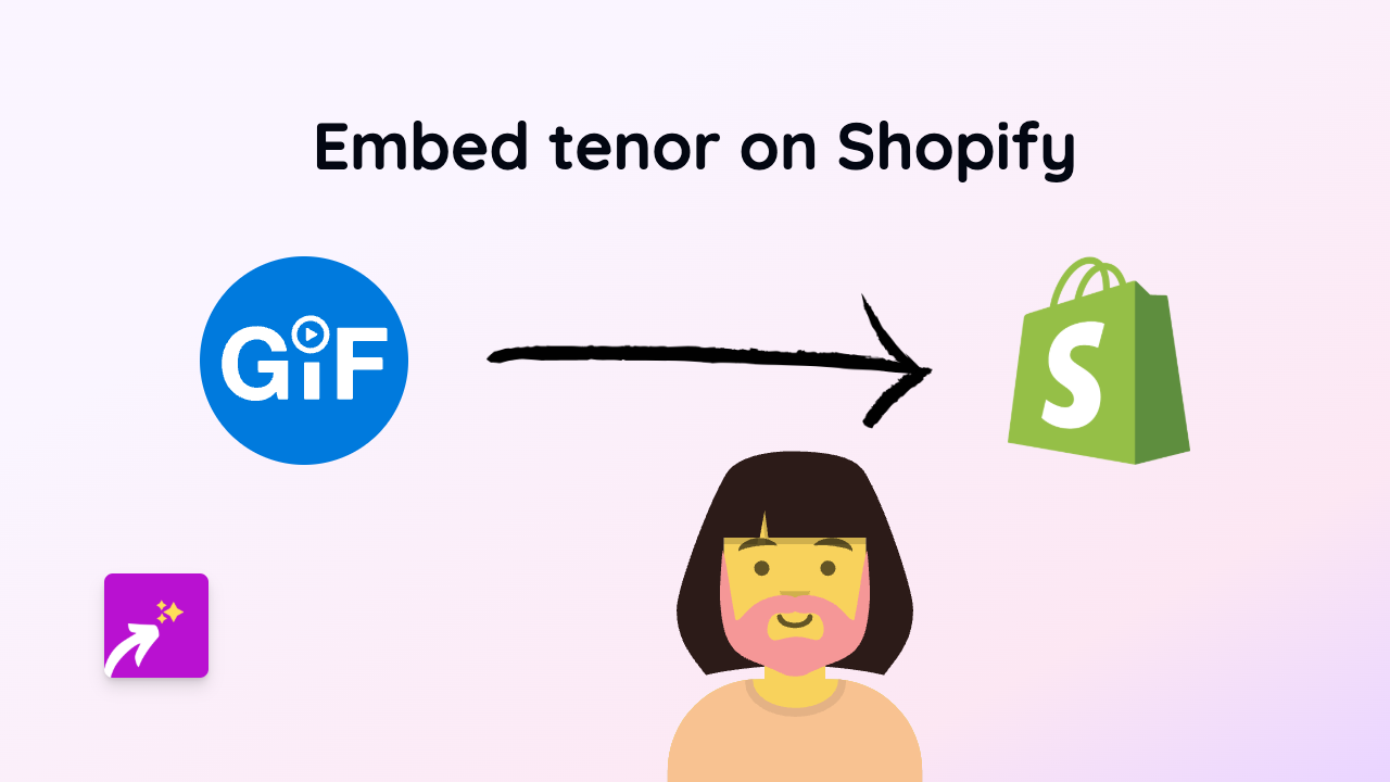 How to Embed Tenor GIFs on Your Shopify Store with EmbedAny