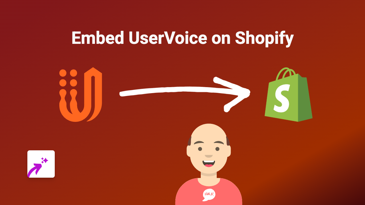 How to Embed UserVoice Feedback on Your Shopify Store Using EmbedAny