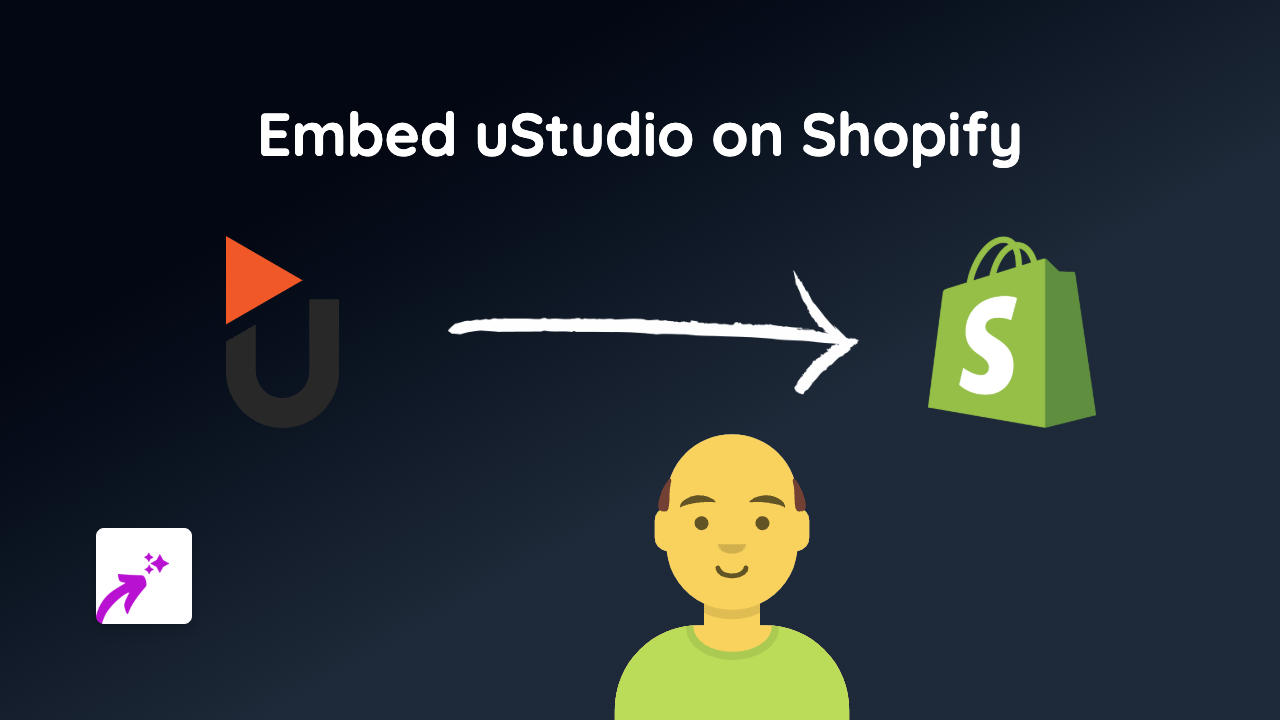 How to Embed uStudio Content on Your Shopify Store with EmbedAny