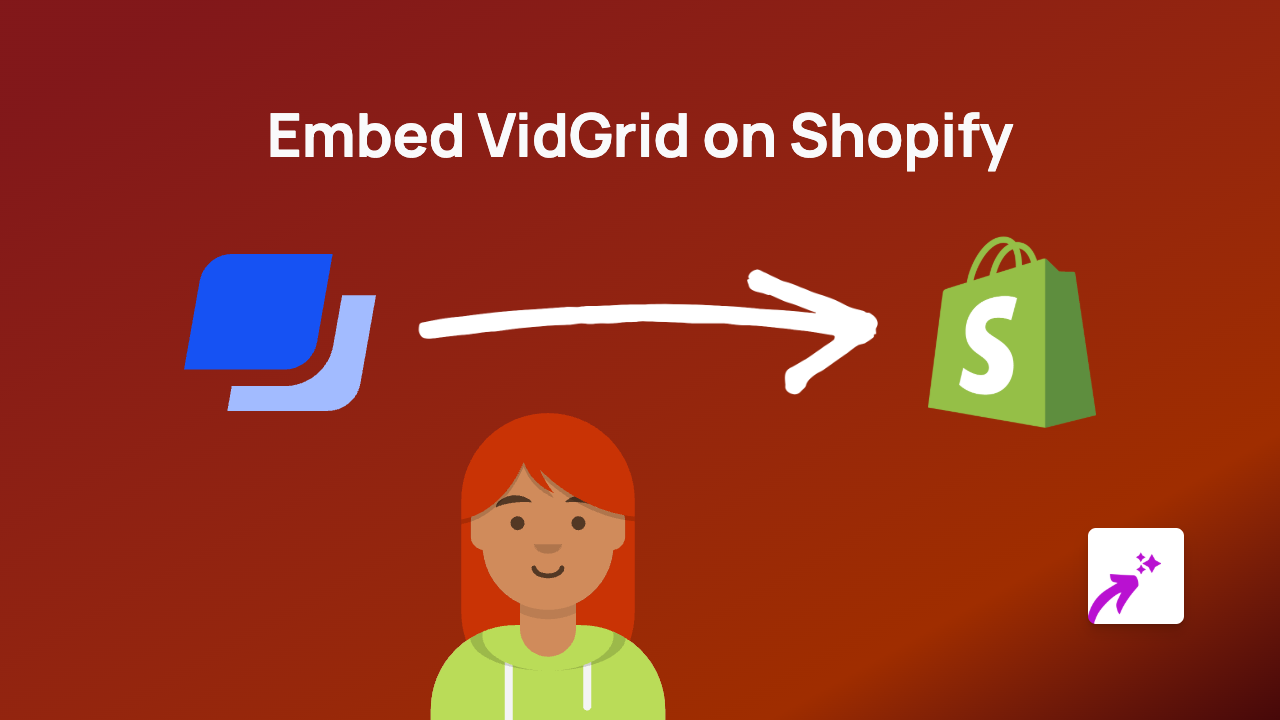 How to Embed VidGrid Videos on Shopify | Complete Guide 2025