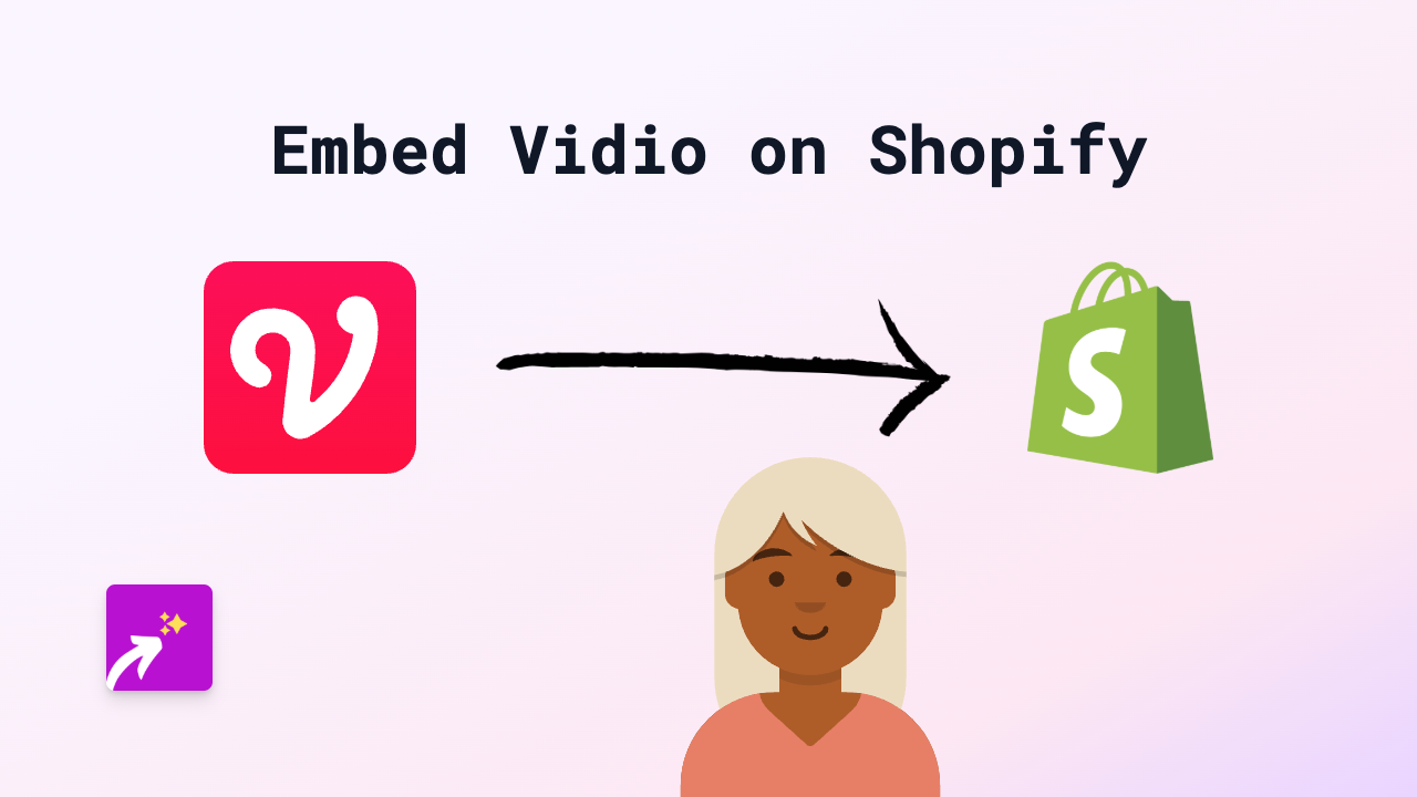 How to Embed Vidio on Your Shopify Store Using EmbedAny