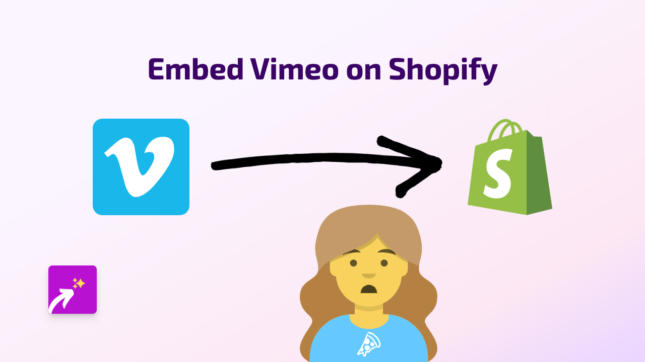 How to Embed Vimeo Videos on Shopify: A Simple Guide Using EmbedAny