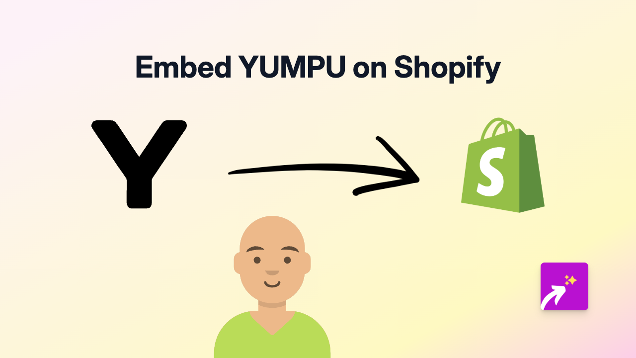How to Embed YUMPU Documents on Your Shopify Store with EmbedAny