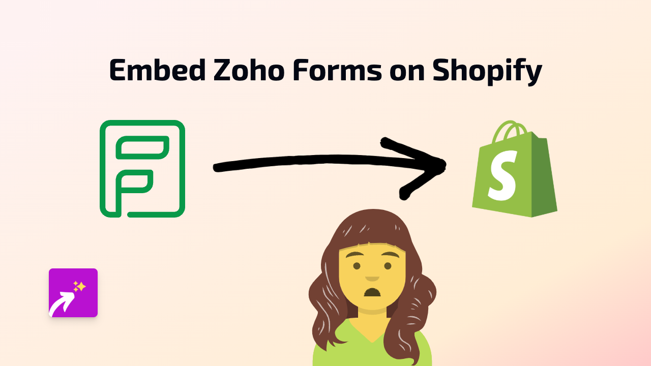 How to Embed Zoho Forms on Your Shopify Store: The Simple Way with EmbedAny