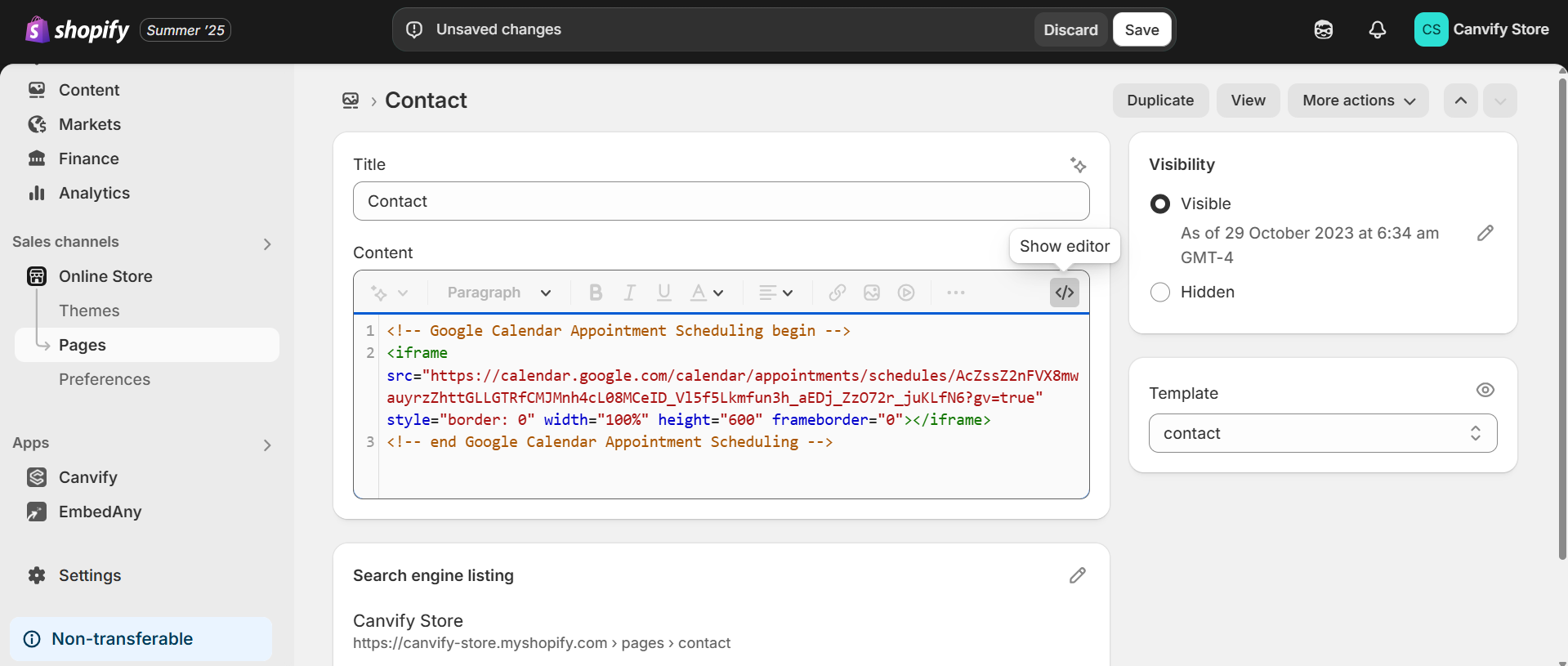 Switch to HTML view and paste the code