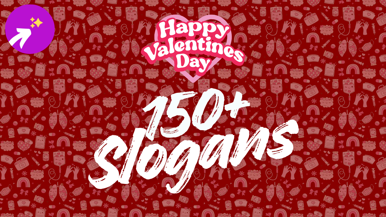 150+ Valentine’s Day Marketing Slogans | Catchy, Cute, Romantic Slogans
